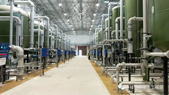 华龙一号全球首堆福清核电工程除盐水生产厂率先启用